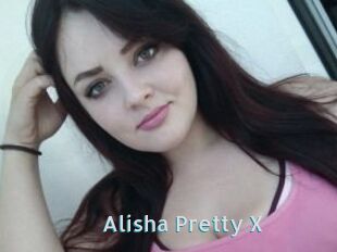 Alisha_Pretty_X