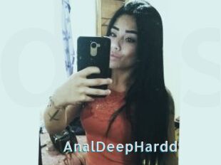 AnalDeepHardd