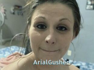 ArialGusher