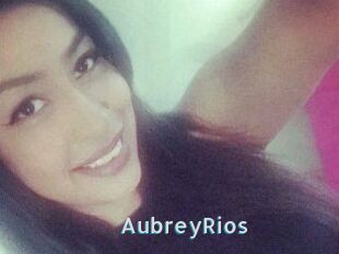 Aubrey_Rios