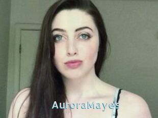 Aurora_Mayes