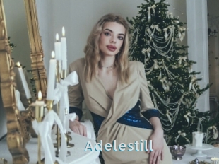 Adelestill