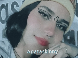 Agataskinny