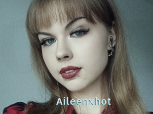 Aileenxhot