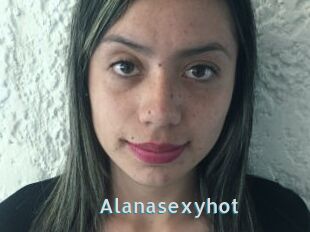 Alanasexyhot