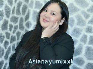 Asianayumixxl