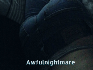 Awfulnightmare