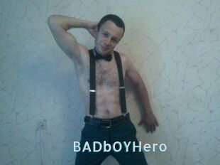 BADbOYHero