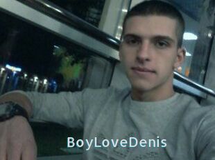 BoyLoveDenis