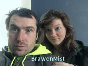 BrawenMist