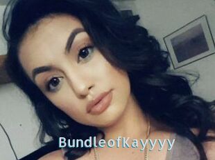 BundleofKayyyy