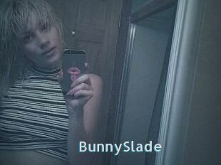 BunnySlade