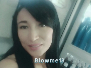 Blowme18