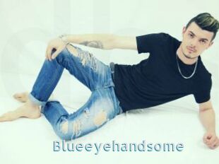 Blueeyehandsome