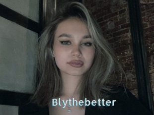 Blythebetter