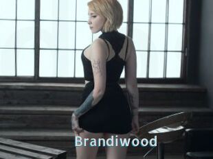 Brandiwood