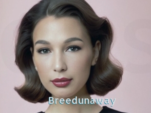 Breedunaway