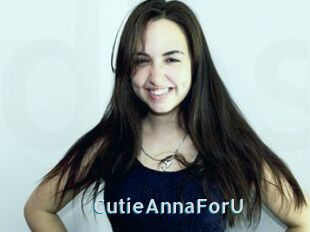 CutieAnnaForU