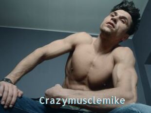 Crazymusclemike