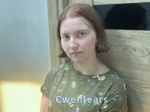 Cwenfears