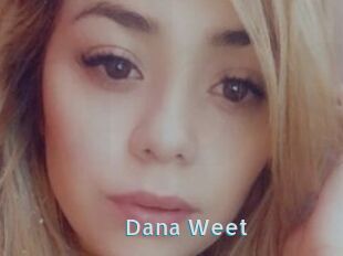 Dana_Weet