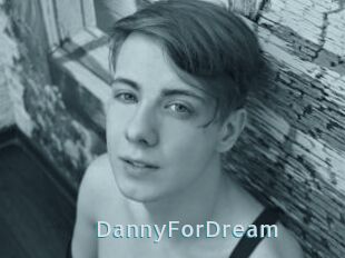 DannyForDream