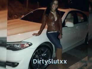 DirtySlutxx