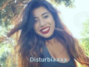 Disturbiaxxx