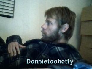 Donnietoohotty