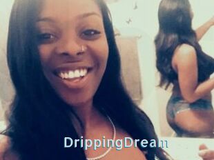 DrippingDream