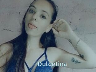 Dulcetina