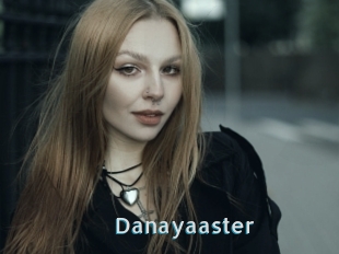 Danayaaster