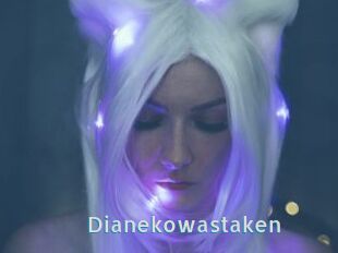 Dianekowastaken