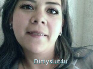 Dirtyslut4u