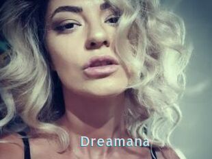 Dreamana