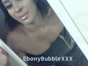 EbonyBubbleXXX