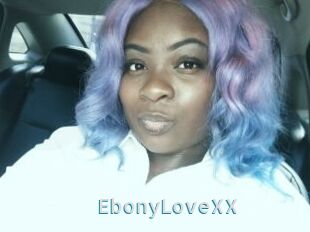 EbonyLoveXX