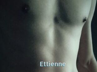 Ettienne