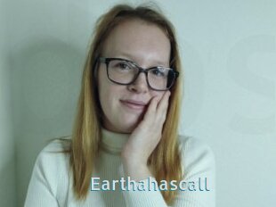 Earthahascall