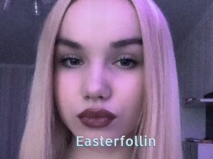 Easterfollin