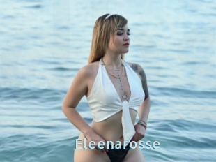 Eleenarosse