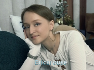 Ericarouse