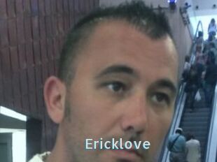 Ericklove