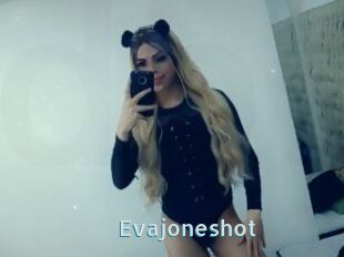 Evajoneshot