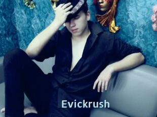 Evickrush