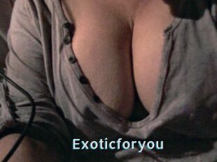 Exoticforyou