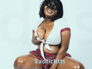 Exotictitts