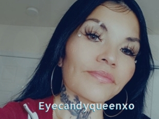 Eyecandyqueenxo