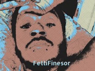 FettiFinesor