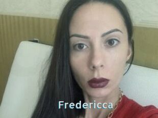 Fredericca